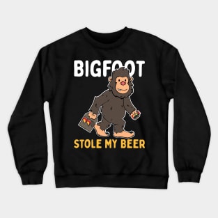 Bigfoot Stole My Beer Crewneck Sweatshirt